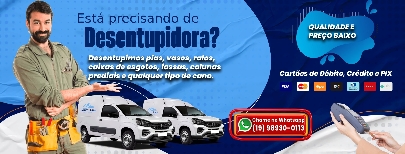 Banner Desentupidora Serra Azul